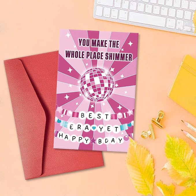 Tay Birthday Card for Best Friend, Funny Birthday Card Gift for Music Lovers, Best Era yet Birthday Card, You Make The Whole Place Shimmer