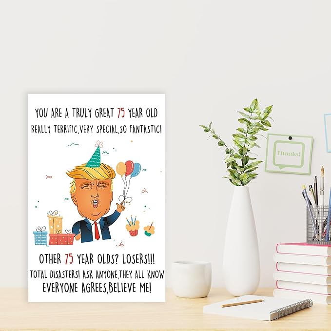 Funny Trump 75th Birthday Card for Men Women, Trump Happy 75th Birthday Gifts, Humor Donald Lecture Bday Card for parents, Best 75 Years Old Birthday Idea