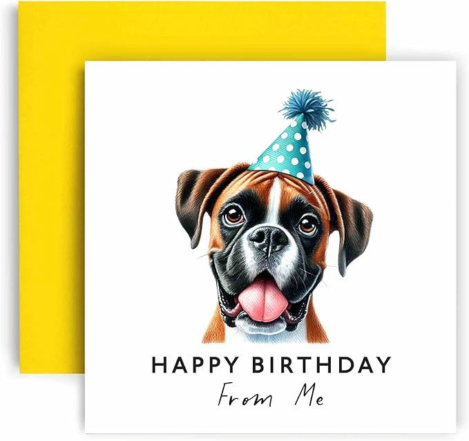 Huxters Birthday Card from the Dog – Boxer - Happy Birthday to Dog Mum and Dog Dad – Birthday Card from the Dog to Friends Family First Birthday (Boxer)