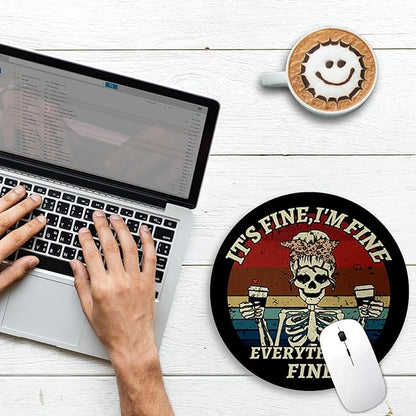 Gctriki Skull Mouse Pad, Funny Round Mouse Pads for Desk, Skeleton Small Mousepad for Laptop Gaming, Stitched Edge Non-Slip Rubber Base, Funny Cute Office Desk Accessories Decor for Women It's Fine