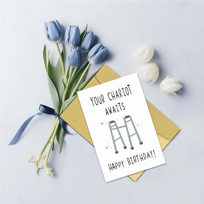 Funny Birthday Cards for Dad Mom Grandpa Grandma, Witty Birthday Card for Friends or Colleagues, Your Chariot Awaits Birthday Card