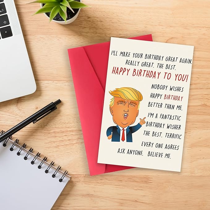Funny Trump Birthday Card for Women Men, Humorous Birthday Gifts Card for Boyfriend Girlfriend, Great Birthday Greeting Card for Husband Wife