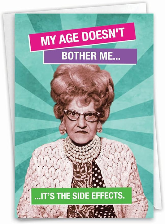 NobleWorks - 1 Funny Happy Birthday Greeting Card - Retro Old Woman Humor, Notecard Talk Bubbles - Side Effects C9356BDG