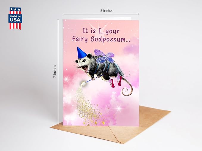 Fairy God Possum Happy Birthday Greeting Card - Funny Godparent Birthday Gift Idea for Men Women Him Her - Hilarious Feral Animal Godpossum Bday Present for Best Friend Bestie Coworker or Sister