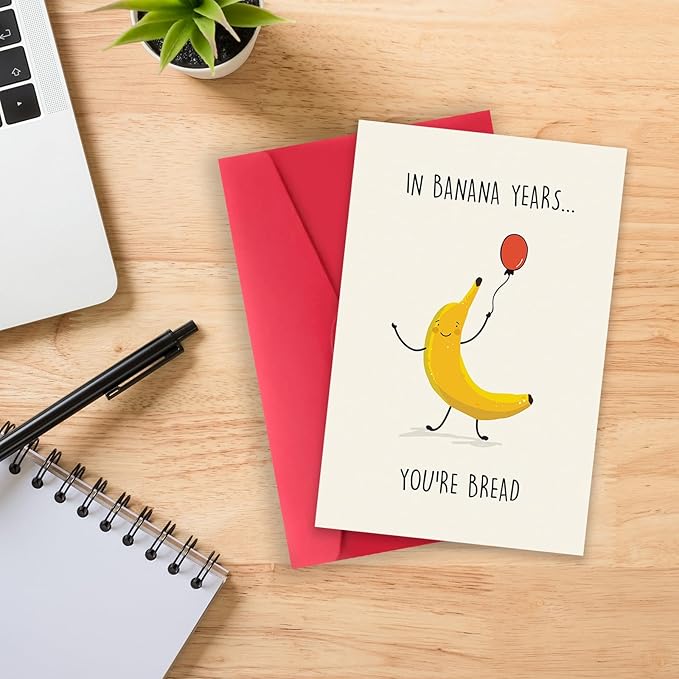 Funny Banana Birthday Card for Women Men, Happy Birthday Gifts Card for Friend or Family, Cute Banana Bread Card for Him Her - In Banana Years You’re Bread