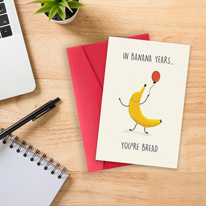 Funny Banana Birthday Card for Women Men, Happy Birthday Gifts Card for Friend or Family, Cute Banana Bread Card for Him Her - In Banana Years You’re Bread