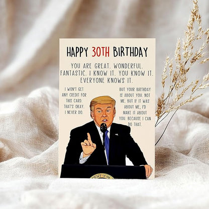 Funny Trump 30th Birthday Card, Happy Donald 30th Birthday Gifts for Men Women, Unique 30 Year Old Birthday Decorations for Him Her, Humor 30 Year Old Birthday Cards for Husband