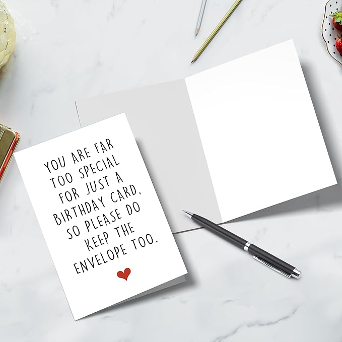 Funny Birthday Cards for Friends, Hilarious Birthday Card for Him Her, You Are Far Too Special For Just A Birthday Card So Please Do Keep The Envelope Too