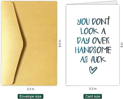 Chenive Funny Birthday Card for Him, Humorous Birthday Card Husband Boyfriend, Birthday Card for Brother Friend Dad Uncle Coworker, You Don't Look A Day Over Handsome As F*ck