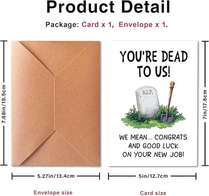 Funny Leaving Cards,Rude Farewell Cards, Goodbye Cards, Colleague Leaving Cards, New Job Cards, You Are Dead To Us! Congratulations and Good Luck In Your New Job