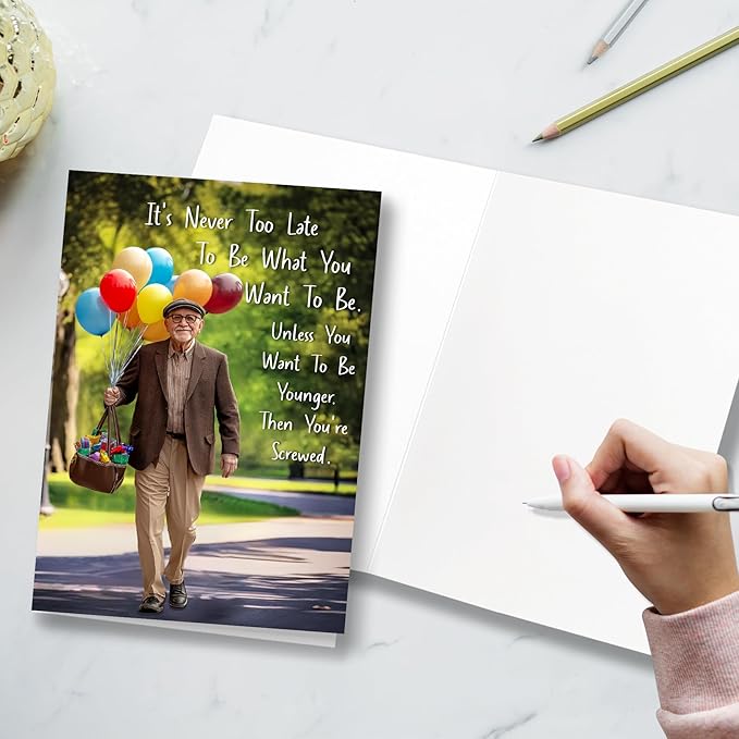 Funny Birthday Card for Old, Birthday Never Too Late Man, Birthday Greeting Card For Friends, 50th 60th 70th 80th Birthday Card, Humorous Birthday Card For Men.
