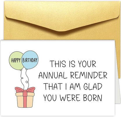 Chenive Funny Birthday Card for Sister Brother, Humorous Birthday Card for Friend, Happy Birthday Card for Him Her, This Is Your Annual Reminder Card