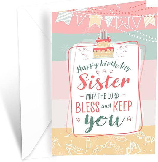 Prime Greetings Religious Birthday Card For Sister, Made in America, Eco-Friendly, Thick Card Stock with Premium Envelope 5in x 7.75in, Packaged in Protective Mailer