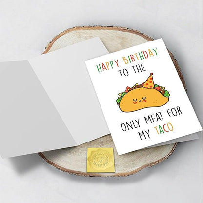 Taco Funny Birthday Card for Husband Boyfriend, Cute Taco Birthday Card for Him Man, Happy Birthday Birthday to the Only Meat for My Taco