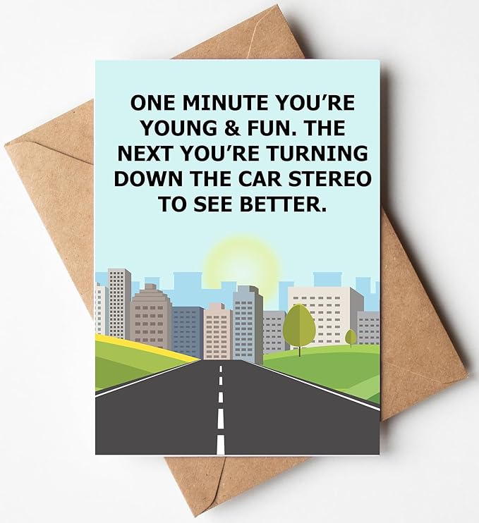 One Minute Your Young and Fun Greeting Card - Funny Getting Older Happy Birthday Card Gift Idea for Men Women Him Her - Hilarious Old and Senile Sarcastic Joke Present for Mom Dad Grandma Grandpa