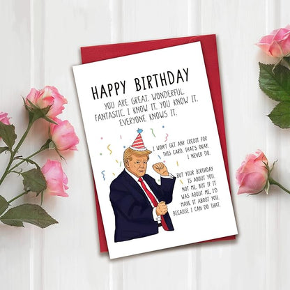 Funny Trump Birthday Card, Birthday Gifts for Women Men, Sarcastic Donald Trump Birthday Card for Her Him, Humor Trump Bday Card for Friends Family