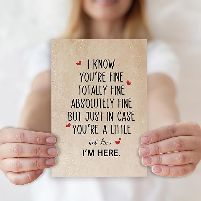 Funny Encouragement Card Gifts for Women Men，Warm Thinking of You Cards for Him Her，Get Well Soon Card，Positive Card，Inspirational Cards，Thoughtful You're Totally Fine，I'm Here for You Card