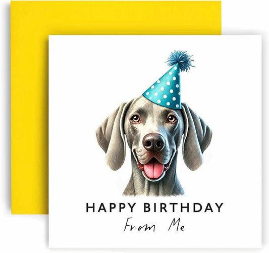 Huxters Birthday Card from the Dog – Weimaraner - Happy Birthday to Dog Mum and Dog Dad – Birthday Card from the Dog to Friends Family First Birthday (Weimaraner)