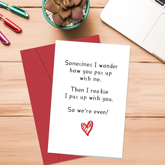 Funny Valentines Day Card for Him Her - Sometimes I Wonder How You Put Up With Me, Humorous Anniversary Card for Husband, Wife, Boyfriend, Valentines Gift for Men Women