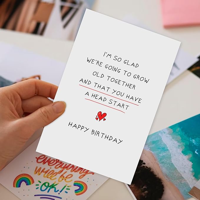 Funny Birthday Card for Husband Wife, Romantic Birthday Card for Boyfriend Girlfriend, Happy Birthday Cards for Him Her, ’We're Going to Grow Old Together and That You Have a Head Start’