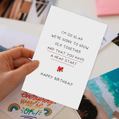 Funny Birthday Card for Husband Wife, Romantic Birthday Card for Boyfriend Girlfriend, Happy Birthday Cards for Him Her, ’We're Going to Grow Old Together and That You Have a Head Start’