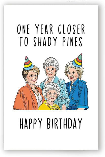 Getting Older Birthday Card for Her, Funny Birthday Card for Mom Grandma, Golden And Girls Birthday Card, Best Friend Bday Card,
