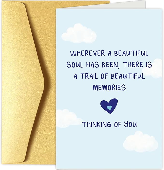 Sorry for Your Loss Card, Thinking of You Card, Sympathy Gift, Bereavement Card, Wherever A Beautiful Soul Has Been There Is A Trail Of Beautiful Memories