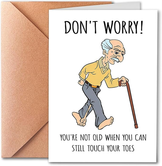 Funny Birthday Card for Him, Husband, Dad, Grandfather; Greeting Card for Men, Old Age; 50th, 60th, 70th Birthday