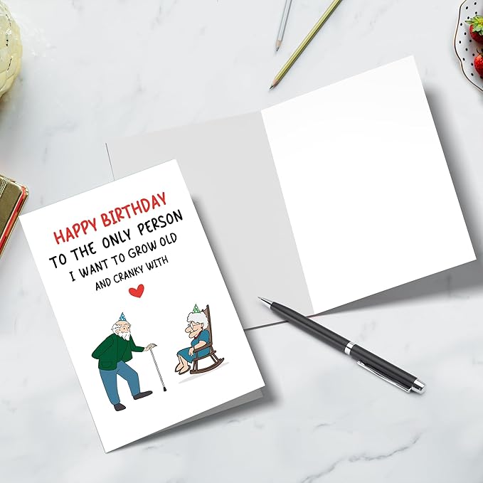 Funny Birthday Card for Husband Wife, Romantic Birthday Card for Men Women, Happy Birthday To The Only Person I Want To Grow Old And Cranky With