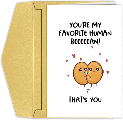 Cute Bean Pun Love Card, Funny Birthday Card for Him Her, Adorable Valentines Card for Boyfriend Girlfriend, Anniversary Card for Husband Wife