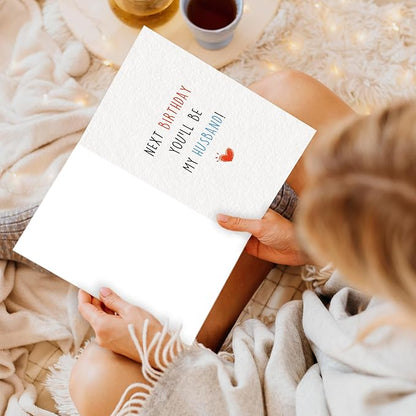 Romantic Birthday Card for Him and Fiancé – 'Next Birthday You’ll Be My Husband!' – Perfect for Engagement Celebration, Wedding Countdown, and Special Moments