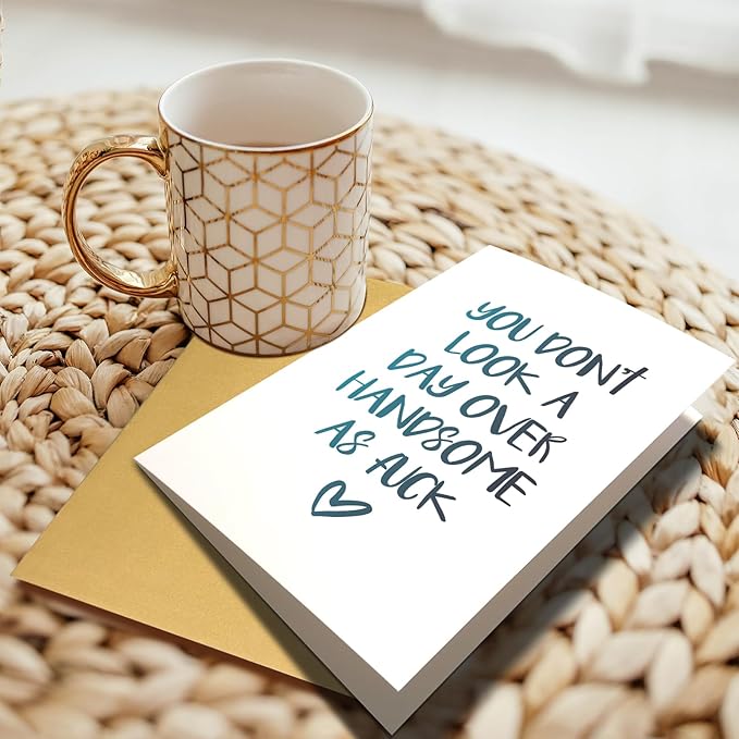 Chenive Funny Birthday Card for Him, Humorous Birthday Card Husband Boyfriend, Birthday Card for Brother Friend Dad Uncle Coworker, You Don't Look A Day Over Handsome As F*ck