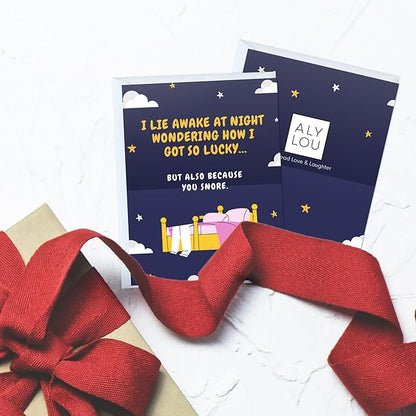 ALY LOU Funny Anniversary Card for Husband, Birthday Card for Her Him/Husband Boyfriend/Girlfriend Wife/Sarcastic Vday Greeting Card (I lie awake at night wondering how I got to lucky ... snore)