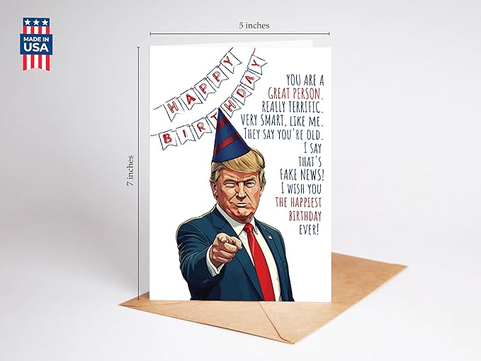 Funny Trump Birthday Card for Women Men - Humorous Donald Trump Gift Ideas for Him Her - Great for 30th, 40th, 50th, 60th Birthday Gifts for Mom Dad Best Friends - Bday Card for Best Friend Coworker
