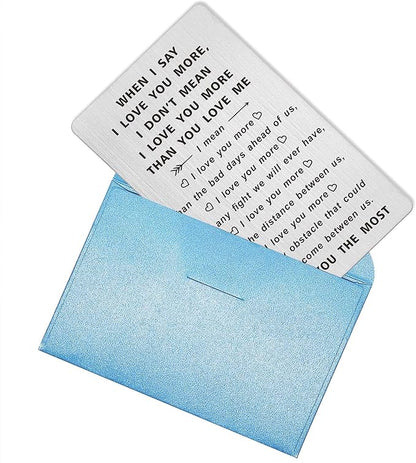 TANWIH When I Say I Love You More Wallet Card, I Love You Gifts for Him Her, Anniversary Cards Gift for Men Husband, Sentimental Long Distance Presents, Valentines Day Gifts, Mens Stocking Stuffers