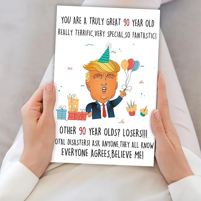 Funny Trump 90th Birthday Card for Grandpa Grandma, Great Donald 90th Birthday Gift for Women Men, Happy 90 Year Old Birthday Card Gifts for Grandparents