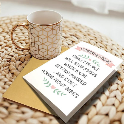 Funny Wedding Congratulations Card for Friend & Couple, Bride Shower & Engagement Card - Will Stop Asking When You're Getting Married