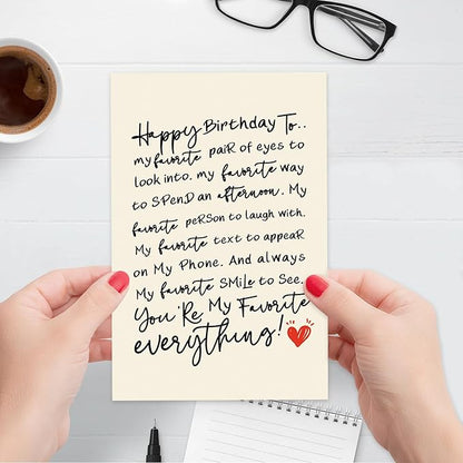 Romantic Birthday Card for Husband Boyfriend, Funny Birthday Cards Gifts for Wife Girlfriend, Sweet Love Card for Women Men, You're My Favorite Everything!