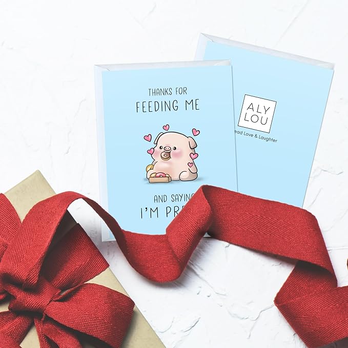 ALY LOU Anniversary Card for Her Him/Husband Boyfriend/Girlfriend Wife/Sarcastic Birthday Vday Greeting Card (Thanks for Feeding Me)