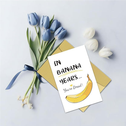 Funny Banana Birthday Cards for Men Women, Humorous Birthday Card for Him or Her, Happy Birthday Card Gifts for Best Friends, In Banana Years You're Bread...