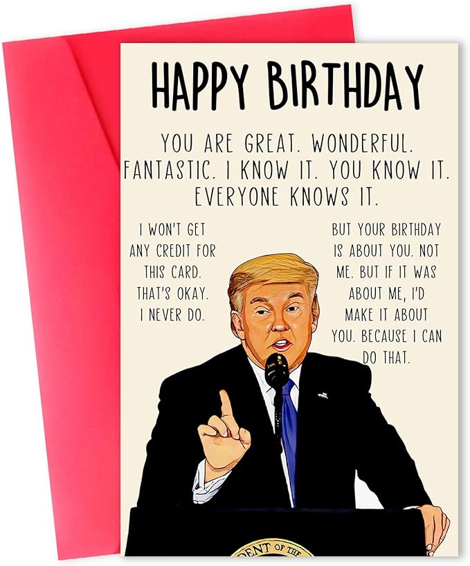 Funny Trump Birthday Card for Women Men, Humorous Donald Birthday Gifts Card for Dad or Mom, Trump Birthday Decorations for Husband Wife, Unique Birthday Gifts Ideas for Him Her