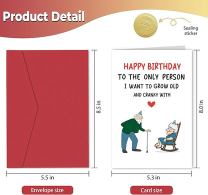Funny Birthday Card for Husband Wife, Romantic Birthday Card for Men Women, Happy Birthday To The Only Person I Want To Grow Old And Cranky With