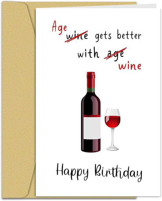 Funny Wine Birthday Card for Women Men - Age Gets Better With Wine, Humorous Birthday Card for Friends, Hilarious Birthday Card for Wife Husband