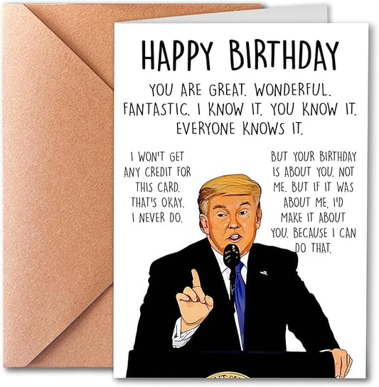 Funny Trump Birthday Card for Women Men, Humorous Donald Trump Birthday Card for Dad or Mom, Trump Birthday Card for Husband Wife, Unique Birthday Gift for Him Her