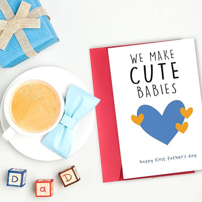 Happy First Father's Day Card for New Dad, Cute 1st Fathers Day Card, Sweet First Fathers Day Cards Gifts for Husband from Wife, We Make Cute Babies