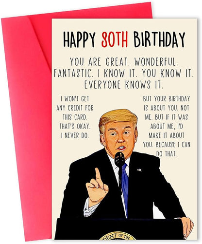 Funny Trump 80th Birthday Card, Hilarious 80 Years Old Birthday Card Gift for Men Women, Great 80th Birthday Gifts for Friends, Dad, Mom, Husband, Wife, Brother, Sister