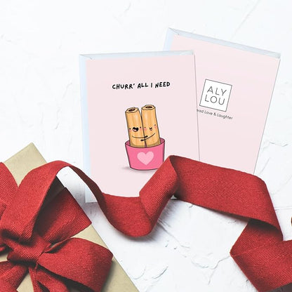 ALY LOU Anniversary Card for Her Him/Girlfriend Wife/Husband Boyfriend, Friendship Thank You Birthday Kawaii Greeting Card (Churr’ all I need (Churros))