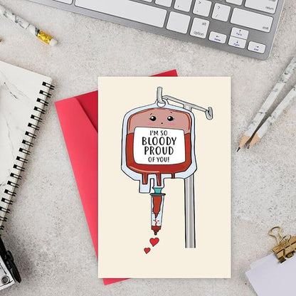 Sweet Medical Card Gift for Nurse Doctor Pharmacy, Funny Medical Graduation Card, Hematologist Card, Cute Blood Card, I'm So Bloody Proud Of You Card