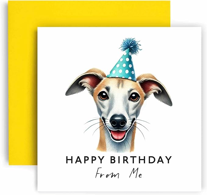 Huxters Birthday Card from the Dog – Whippet - Happy Birthday to Dog Mum and Dog Dad – Birthday Card from the Dog to Friends Family First Birthday (Whippet)