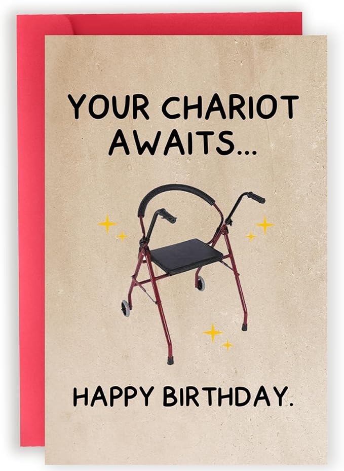 Funny Birthday Card Gifts for Dad Mom Grandpa Grandma, Unique 40th 50th 60th 70th 80th 90th Birthday Gifts Card for Men Women-Your Chariot Awaits